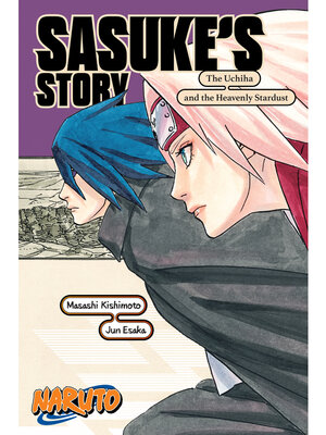 cover image of Naruto: Sasuke's Story
